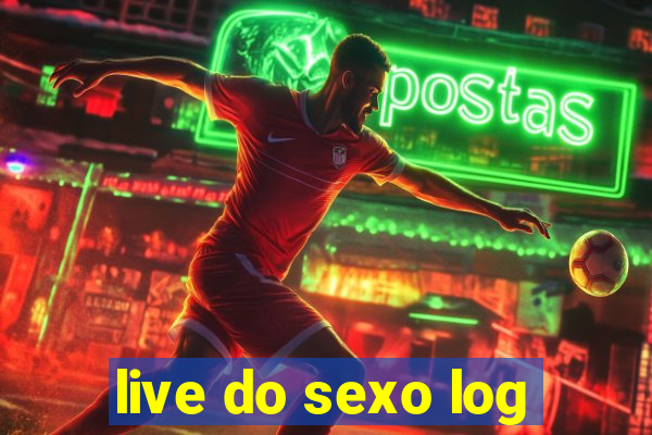 live do sexo log